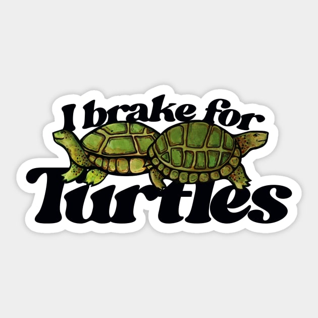 I Brake For Turtles Turtely Twins Sticker by bubbsnugg